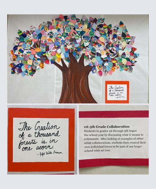 Collage of student-created tree with many individually painted leaves and the quote "The creation of a thousand forests is in one acorn"